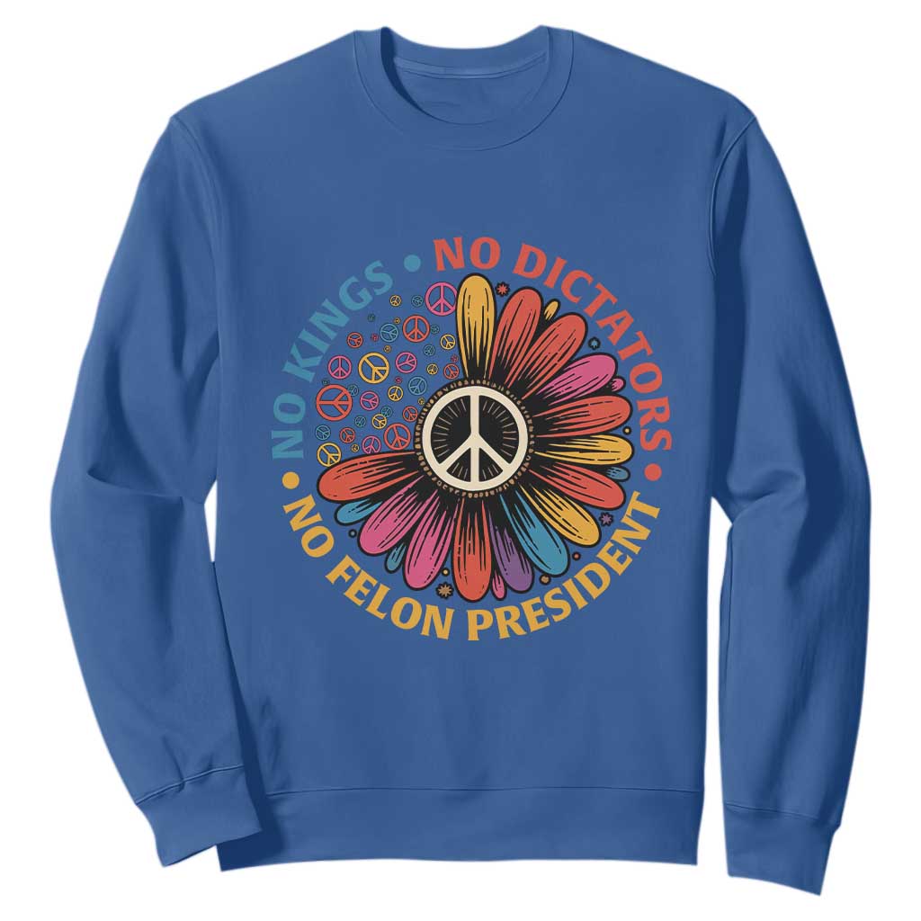 No Kings No Dictators No Felon Presidents Sweatshirt Retro Flower Peace Sign TS11 Royal Blue Print Your Wear