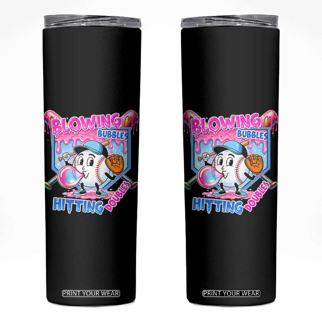Baseball Blowing Bubbles Hitting Doubles Skinny Tumbler Sports Bubble Gum Lover TS11 Black Print Your Wear