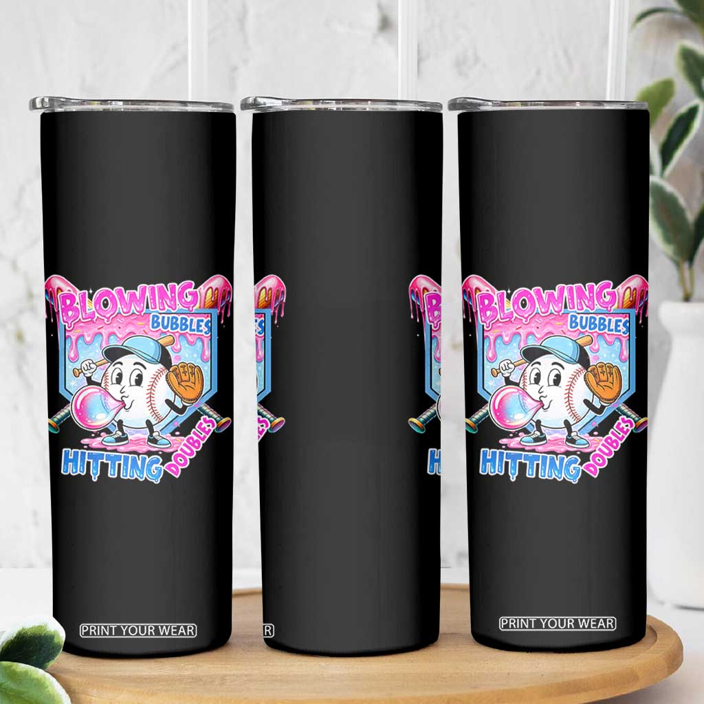 Baseball Blowing Bubbles Hitting Doubles Skinny Tumbler Sports Bubble Gum Lover TS11 Print Your Wear