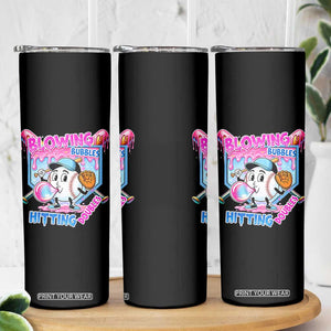 Baseball Blowing Bubbles Hitting Doubles Skinny Tumbler Sports Bubble Gum Lover TS11 Print Your Wear