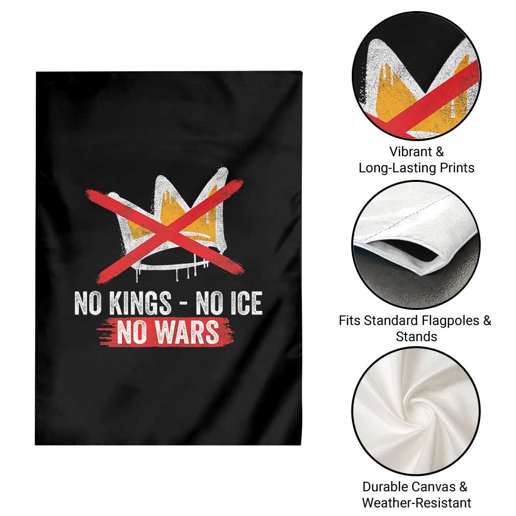 No Kings Protest Garden Flag No Kings No Ice No Wars Anti Monarchy Statement TS11 Print Your Wear