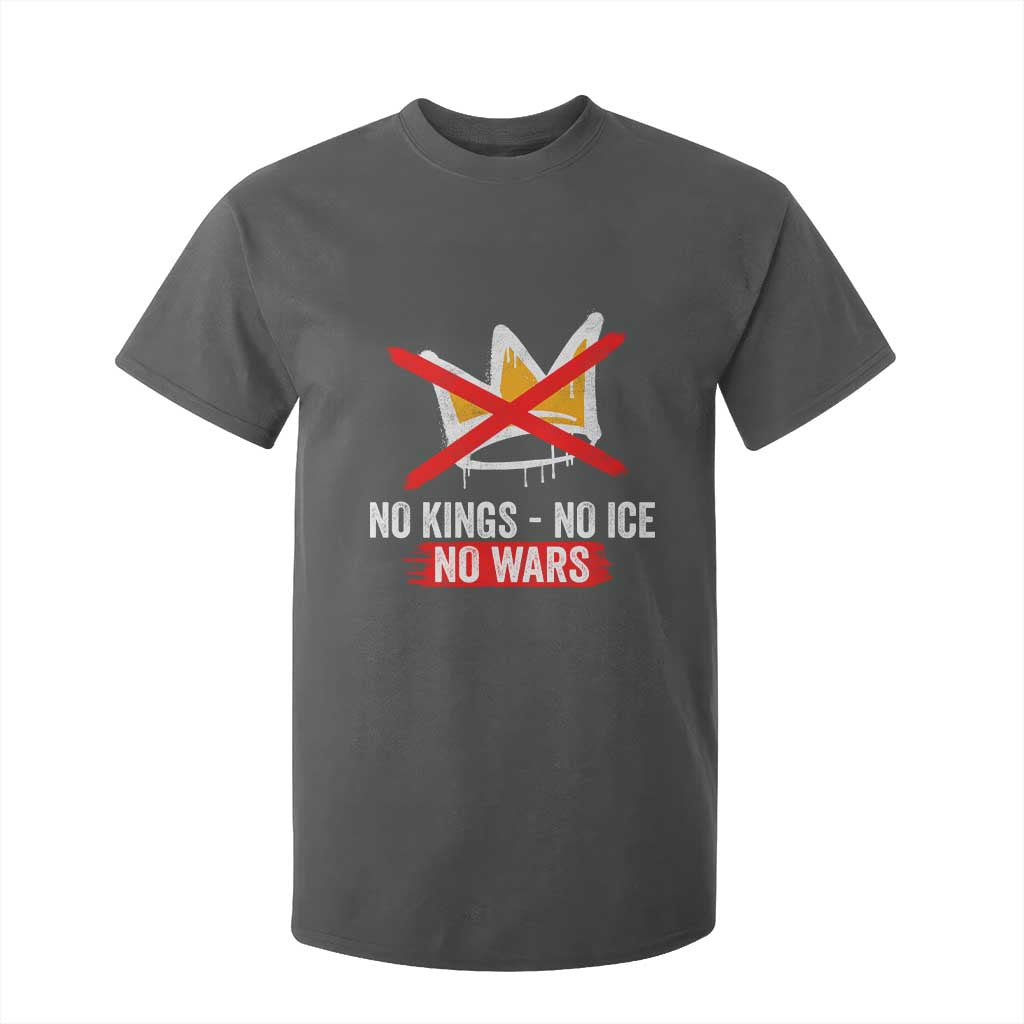 No Kings Protest T Shirt For Kid No Kings No Ice No Wars Anti Monarchy Statement TS11 Dark Heather Print Your Wear