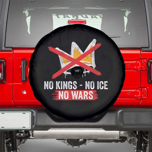 No Kings Protest Spare Tire Cover No Kings No Ice No Wars Anti Monarchy Statement TS11 Black Print Your Wear