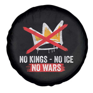 No Kings Protest Spare Tire Cover No Kings No Ice No Wars Anti Monarchy Statement TS11 Print Your Wear