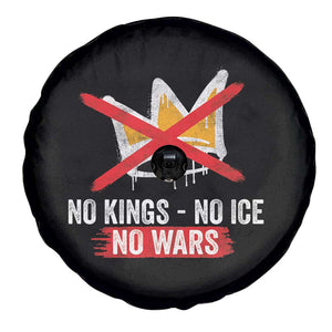 No Kings Protest Spare Tire Cover No Kings No Ice No Wars Anti Monarchy Statement TS11 Print Your Wear