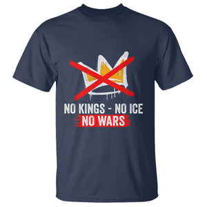 No Kings Protest T Shirt - No Kings No Ice No Wars Anti Monarchy Statement Tee TS11 Navy Print Your Wear