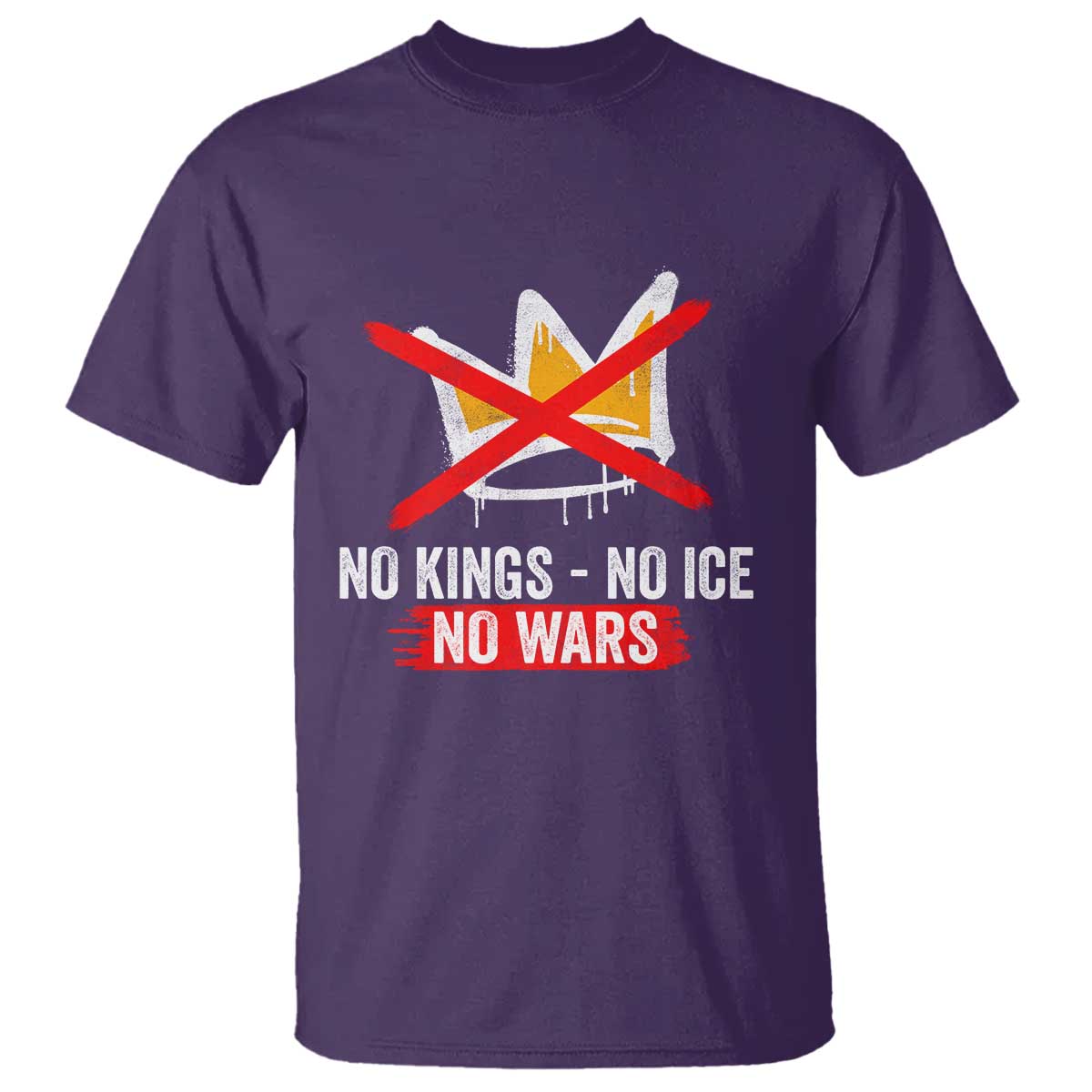 No Kings Protest T Shirt - No Kings No Ice No Wars Anti Monarchy Statement Tee TS11 Purple Print Your Wear