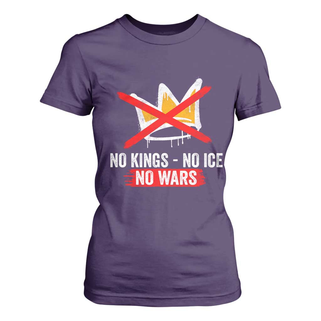 No Kings Protest T Shirt For Women No Kings No Ice No Wars Anti Monarchy Statement TS11 Purple Print Your Wear