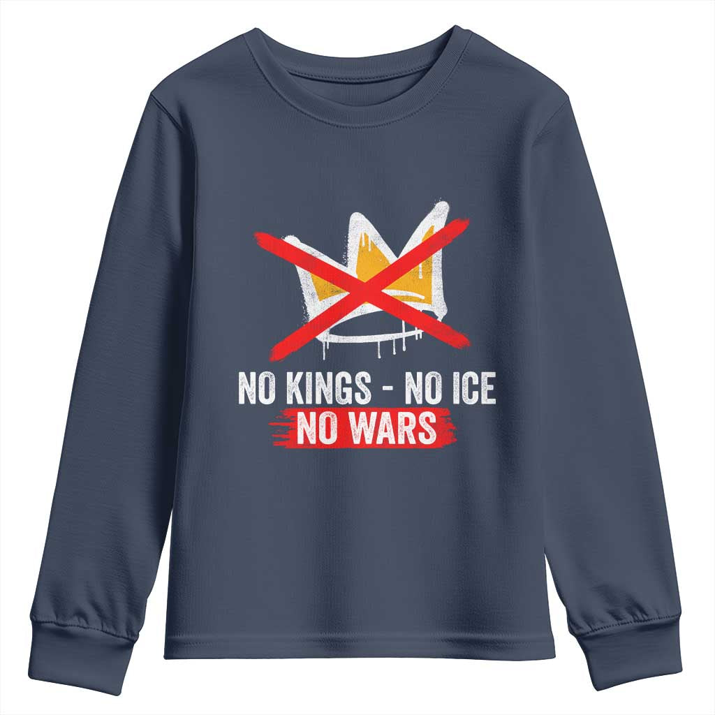 No Kings Protest Youth Sweatshirt No Kings No Ice No Wars Anti Monarchy Statement TS11 Navy Print Your Wear