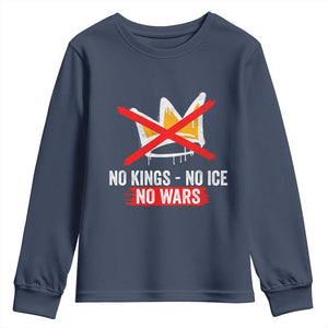 No Kings Protest Youth Sweatshirt No Kings No Ice No Wars Anti Monarchy Statement TS11 Navy Print Your Wear