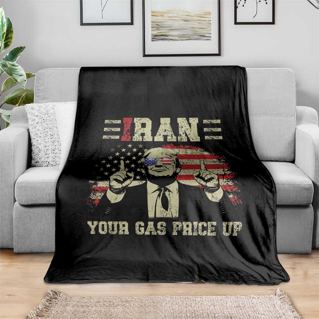 Iran Your Gas Price Up Throw Blanket Funny Political Gas Station TS11 Print Your Wear