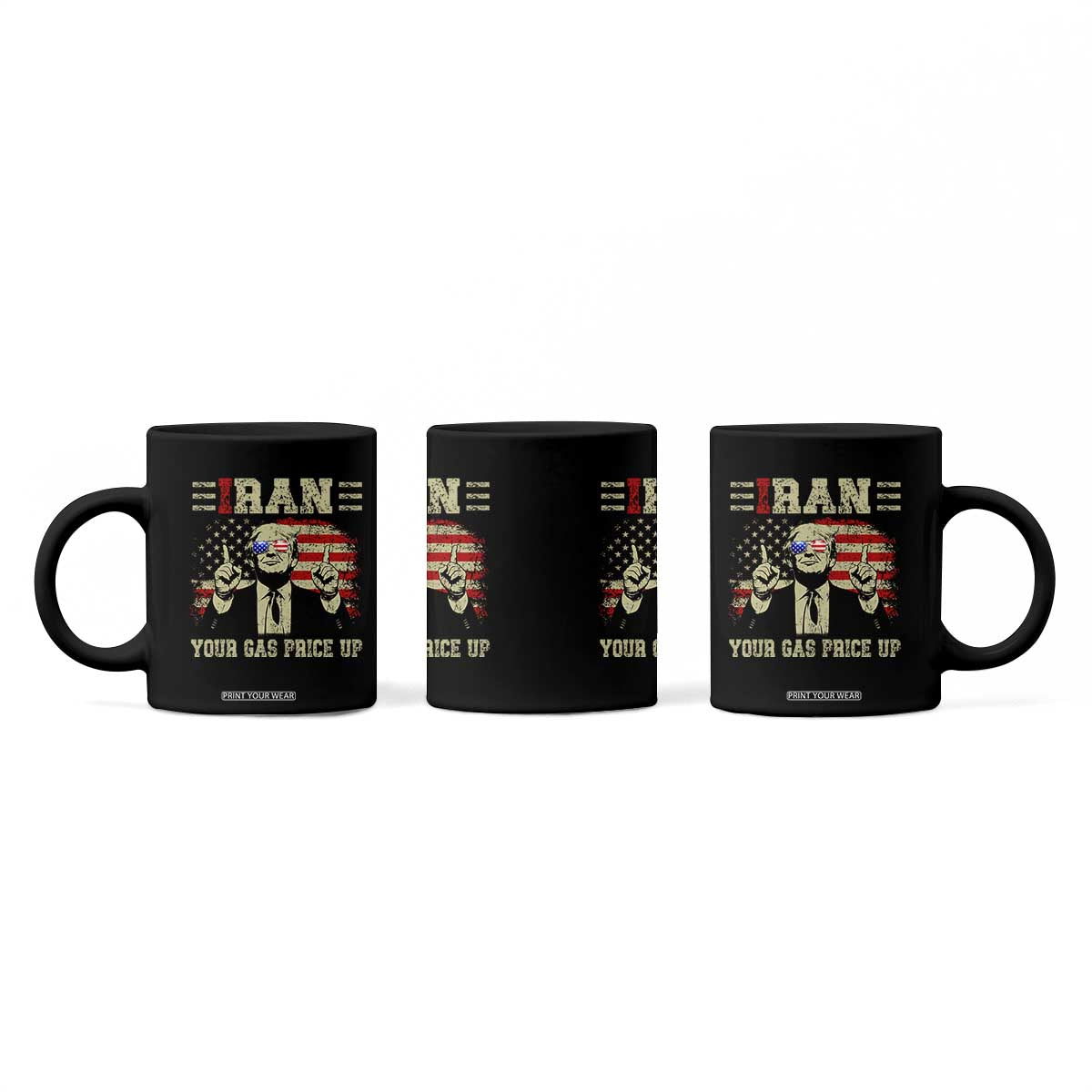 Iran Your Gas Price Up Coffee Mug Funny Political Gas Station TS11 Print Your Wear