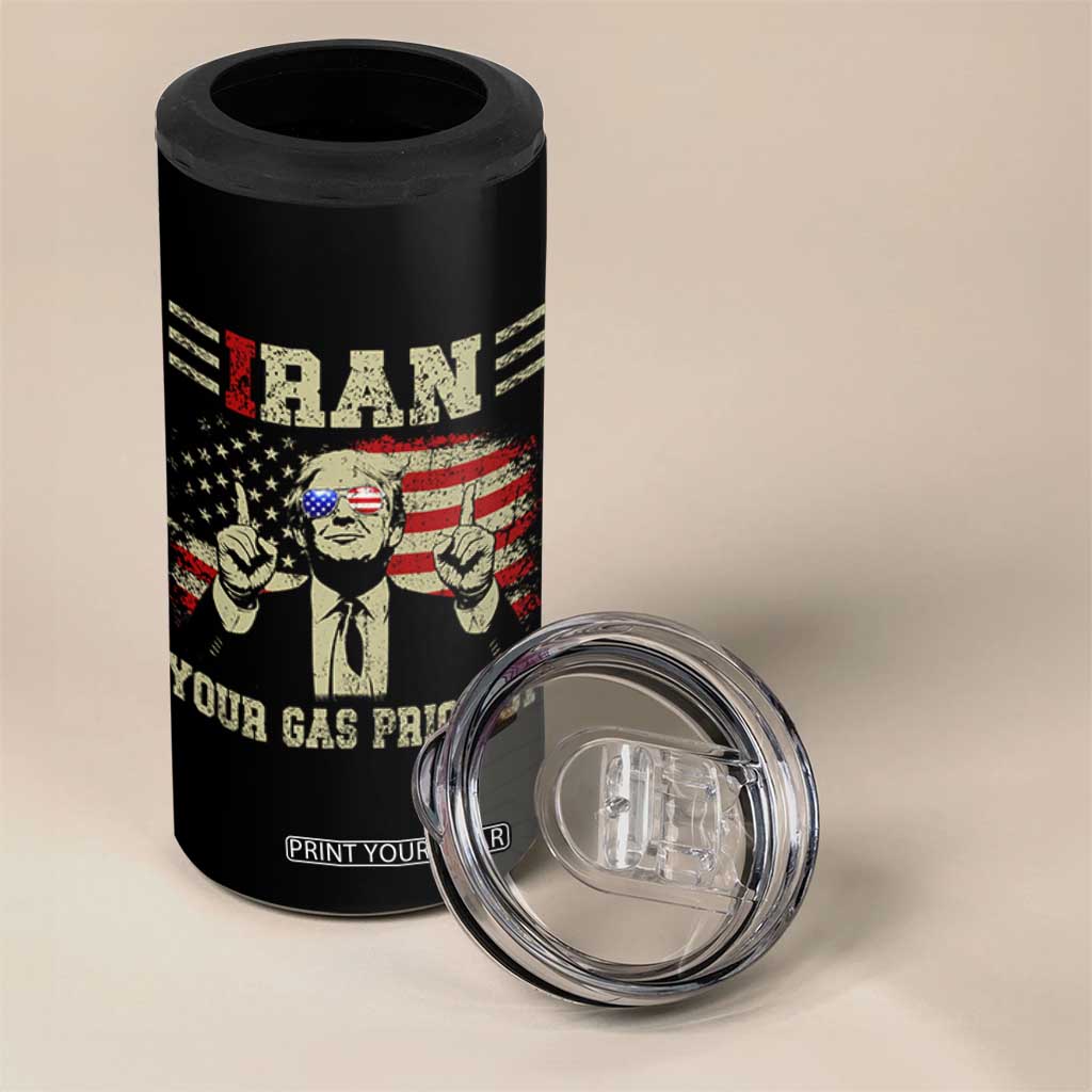 Iran Your Gas Price Up 4 in 1 Can Cooler Tumbler Funny Political Gas Station TS11 Print Your Wear