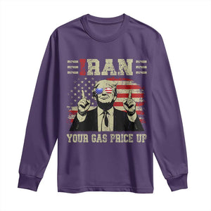 Iran Your Gas Price Up Long Sleeve Shirt Funny Political Gas Station TS11 Purple Print Your Wear