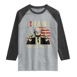 Iran Your Gas Price Up Raglan Shirt Funny Political Gas Station TS11 Heather Gray Heather Charcoal Print Your Wear