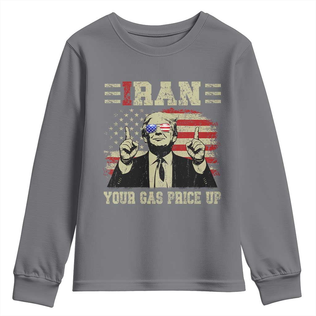 Iran Your Gas Price Up Youth Sweatshirt Funny Political Gas Station TS11 Charcoal Print Your Wear