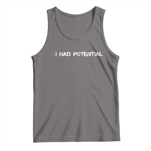 I Had Potential Tank Top Physics Sci Fi Joke TS11 Deep Heather Print Your Wear