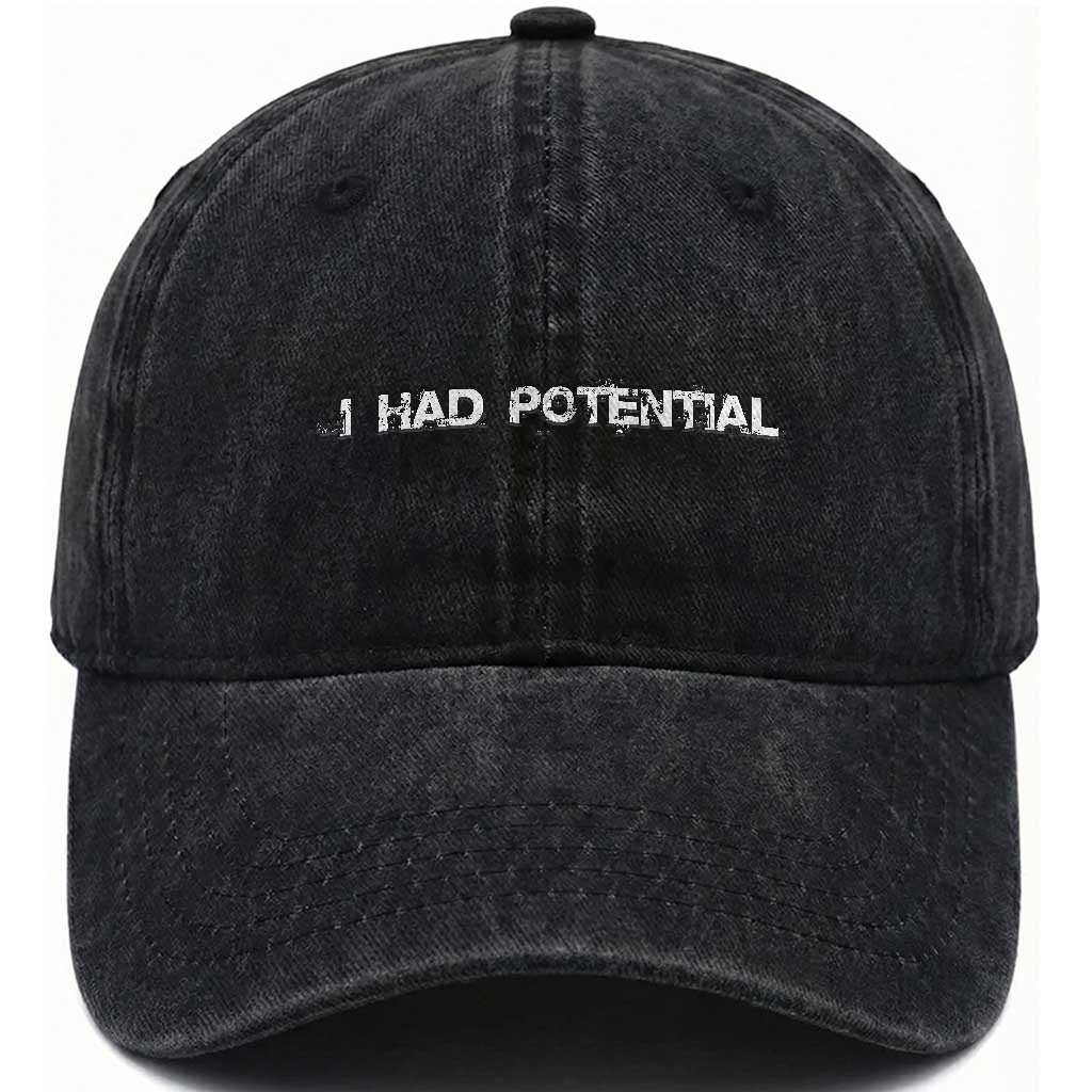 I Had Potential Washed Cotton Baseball Cap Physics Sci Fi Joke TS11 Print Your Wear