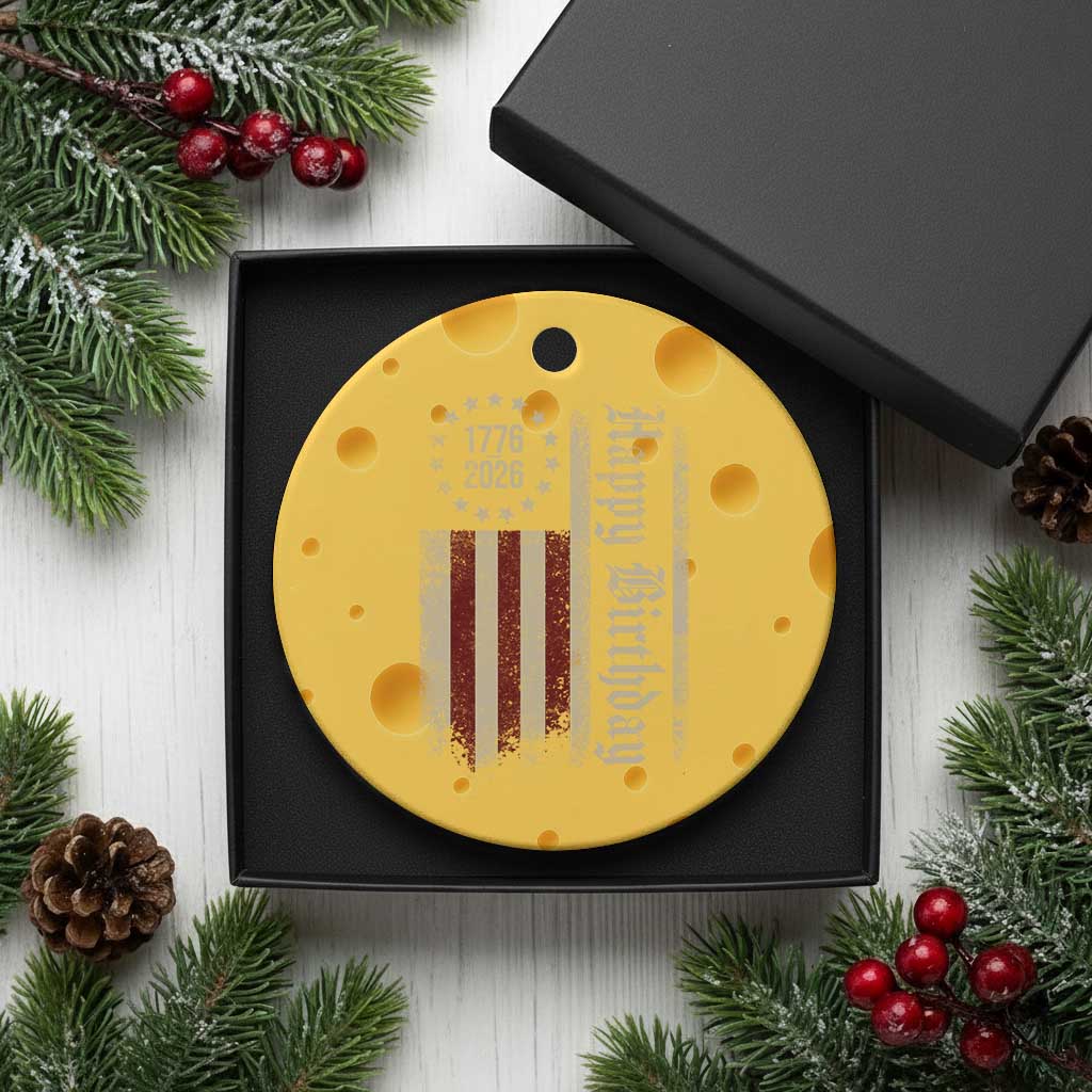 250th Birthday US July 4th 1776 2026 American Flag Ceramic Ornament TS11 1pc Yellow Cheese Print Your Wear