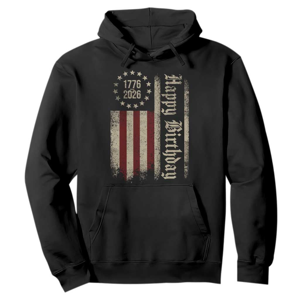 250th Birthday US July 4th 1776 2026 American Flag Hoodie TS11 Black Print Your Wear
