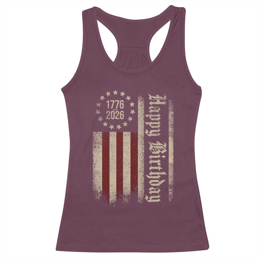 250th Birthday US July 4th 1776 2026 American Flag Racerback Tank Top TS11 Maroon Print Your Wear