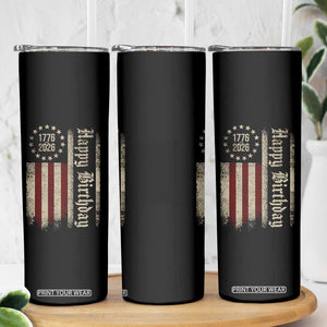 250th Birthday US July 4th 1776 2026 American Flag Skinny Tumbler TS11 Print Your Wear