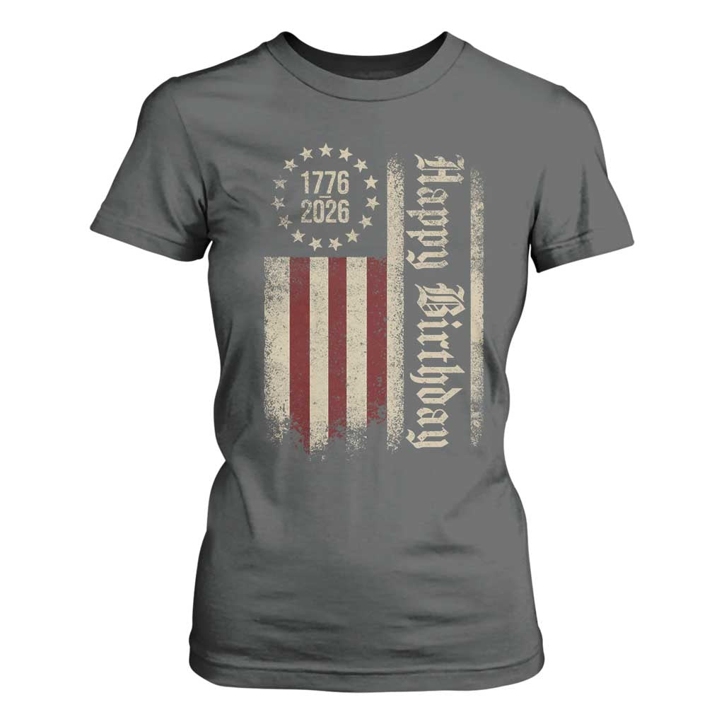 250th Birthday US July 4th 1776 2026 American Flag T Shirt For Women TS11 Dark Heather Print Your Wear