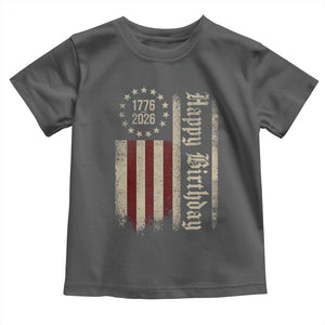 250th Birthday US July 4th 1776 2026 American Flag Toddler T Shirt TS11 Dark Heather Print Your Wear