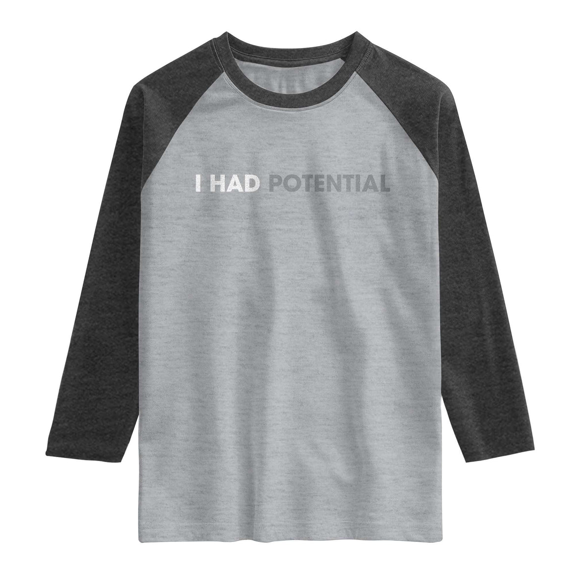 I Had Potential Raglan Shirt Physics Science Teacher Humor TS11 Heather Gray Heather Charcoal Print Your Wear