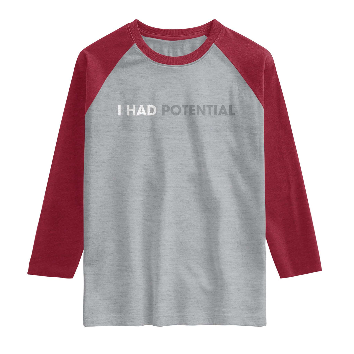 I Had Potential Raglan Shirt Physics Science Teacher Humor TS11 Heather Gray Heather Red Print Your Wear