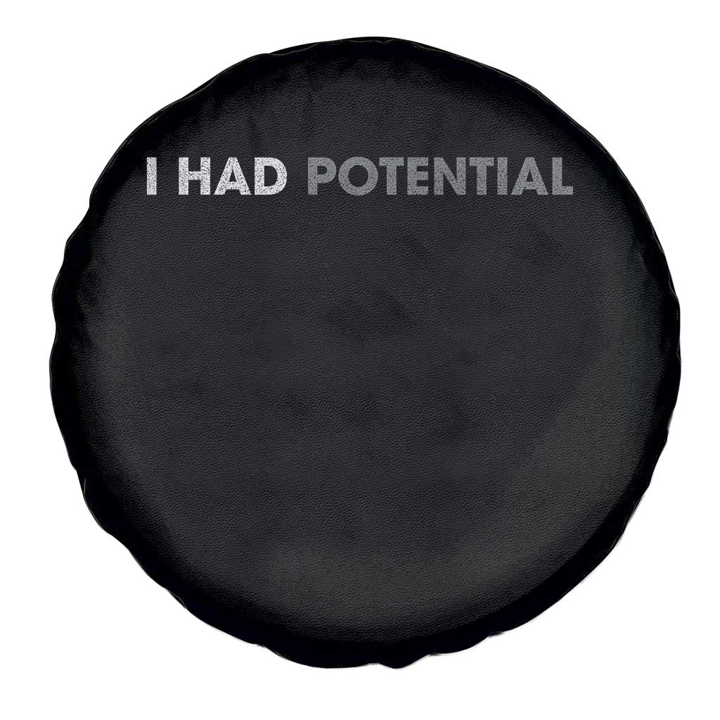 I Had Potential Spare Tire Cover Physics Science Teacher Humor TS11 Print Your Wear