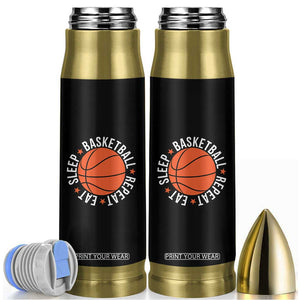 Basketball Lover Bullet Tumbler Eat Sleep Basketball Repeat TS11 Black Print Your Wear