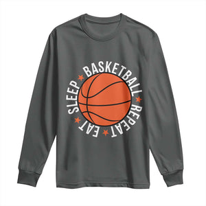 Basketball Lover Long Sleeve Shirt Eat Sleep Basketball Repeat TS11 Dark Heather Print Your Wear