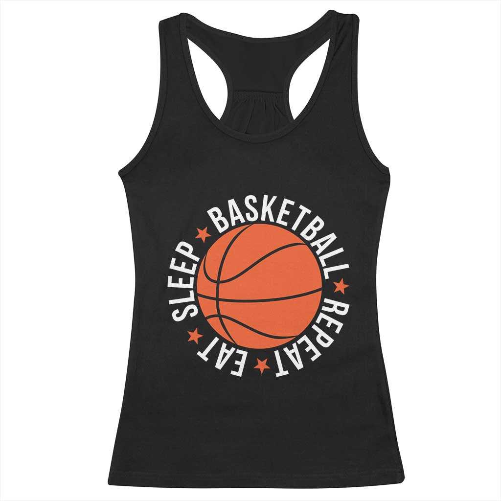 Basketball Lover Racerback Tank Top Eat Sleep Basketball Repeat TS11 Black Print Your Wear