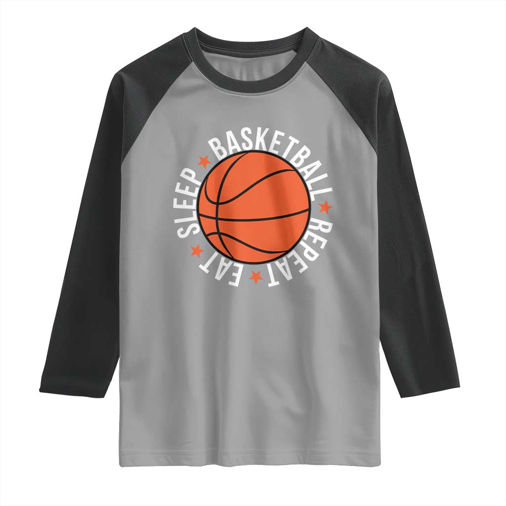 Basketball Lover Raglan Shirt Eat Sleep Basketball Repeat TS11 Sport Gray Black Print Your Wear