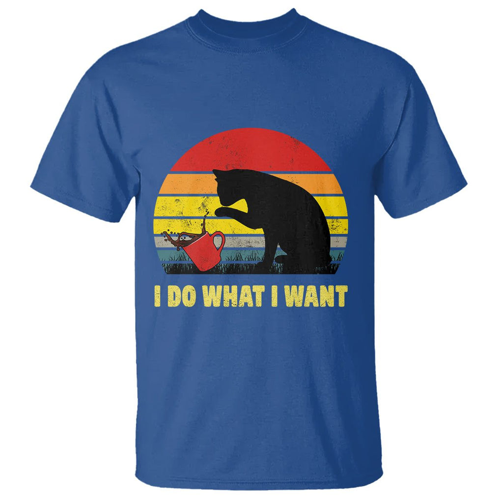 Funny Black Cat T Shirt I Do What I Want Vintage Coffe Cup TS11 Royal Blue Print Your Wear