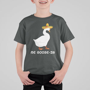 Funny Goose Cinco De Mayo T Shirt For Kid Me Goose - Ta TS11 Dark Heather Print Your Wear