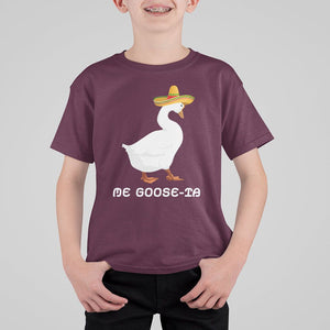 Funny Goose Cinco De Mayo T Shirt For Kid Me Goose - Ta TS11 Maroon Print Your Wear