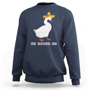 Funny Goose Cinco De Mayo Sweatshirt Me Goose - Ta TS11 Navy Print Your Wear