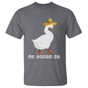 Funny Goose Cinco De Mayo T Shirt Me Goose - Ta TS11 Charcoal Print Your Wear