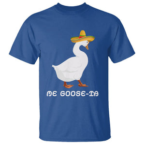 Funny Goose Cinco De Mayo T Shirt Me Goose - Ta TS11 Royal Blue Print Your Wear
