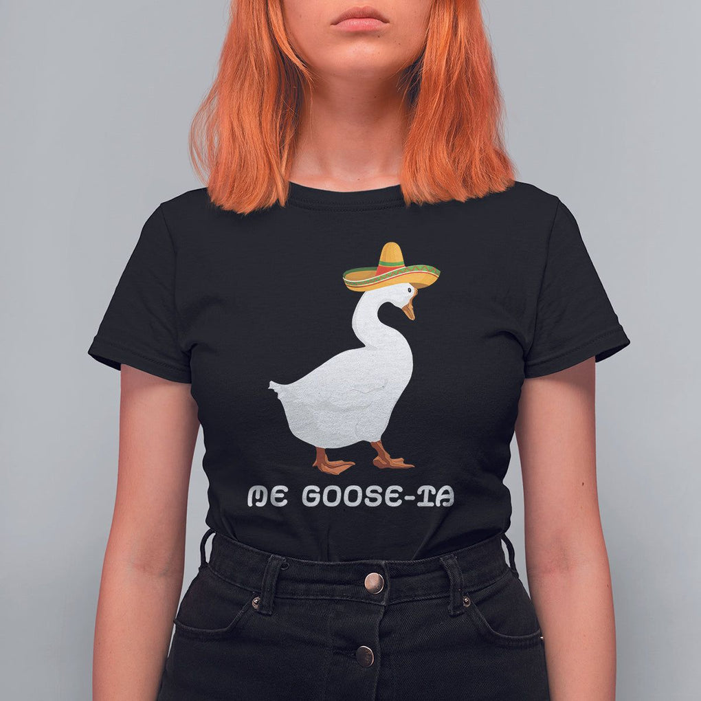 Funny Goose Cinco De Mayo T Shirt For Women Me Goose - Ta TS11 Black Print Your Wear