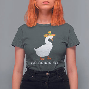Funny Goose Cinco De Mayo T Shirt For Women Me Goose - Ta TS11 Dark Heather Print Your Wear