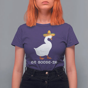 Funny Goose Cinco De Mayo T Shirt For Women Me Goose - Ta TS11 Purple Print Your Wear