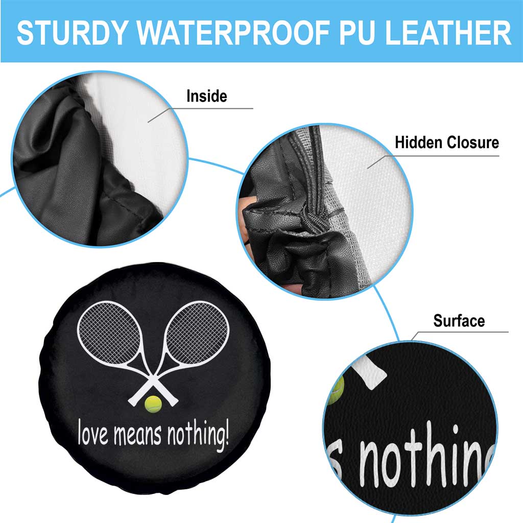 Funny Tennis Lover Spare Tire Cover Love Means Nothing TS11 Print Your Wear