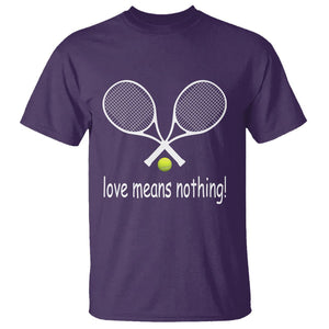 Funny Tennis Lover T Shirt Love Means Nothing TS11 Purple Print Your Wear