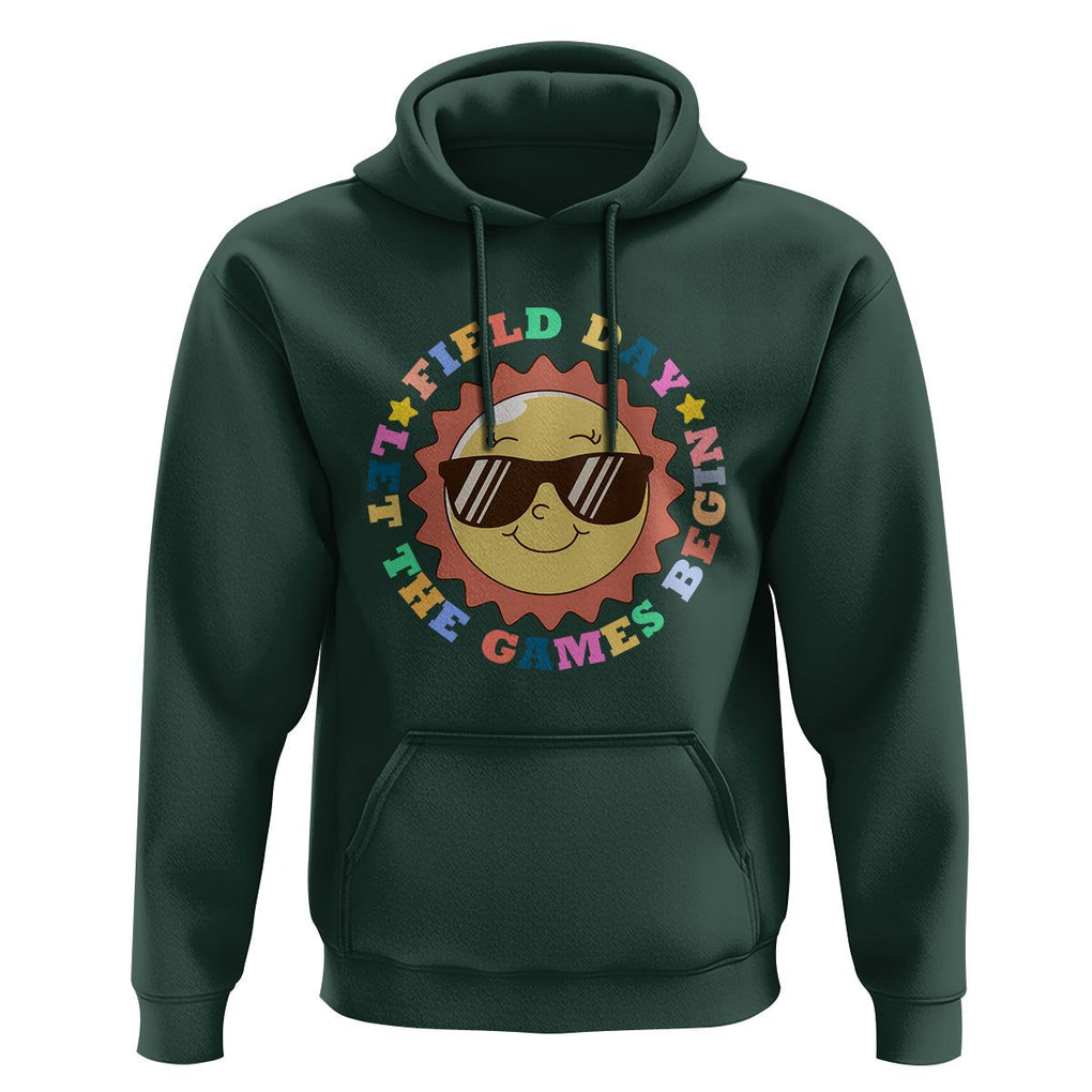 Field Day Hoodie Let The Games Begin Retro Groovy Smile Face Sunshine TS11 Dark Forest Green Print Your Wear
