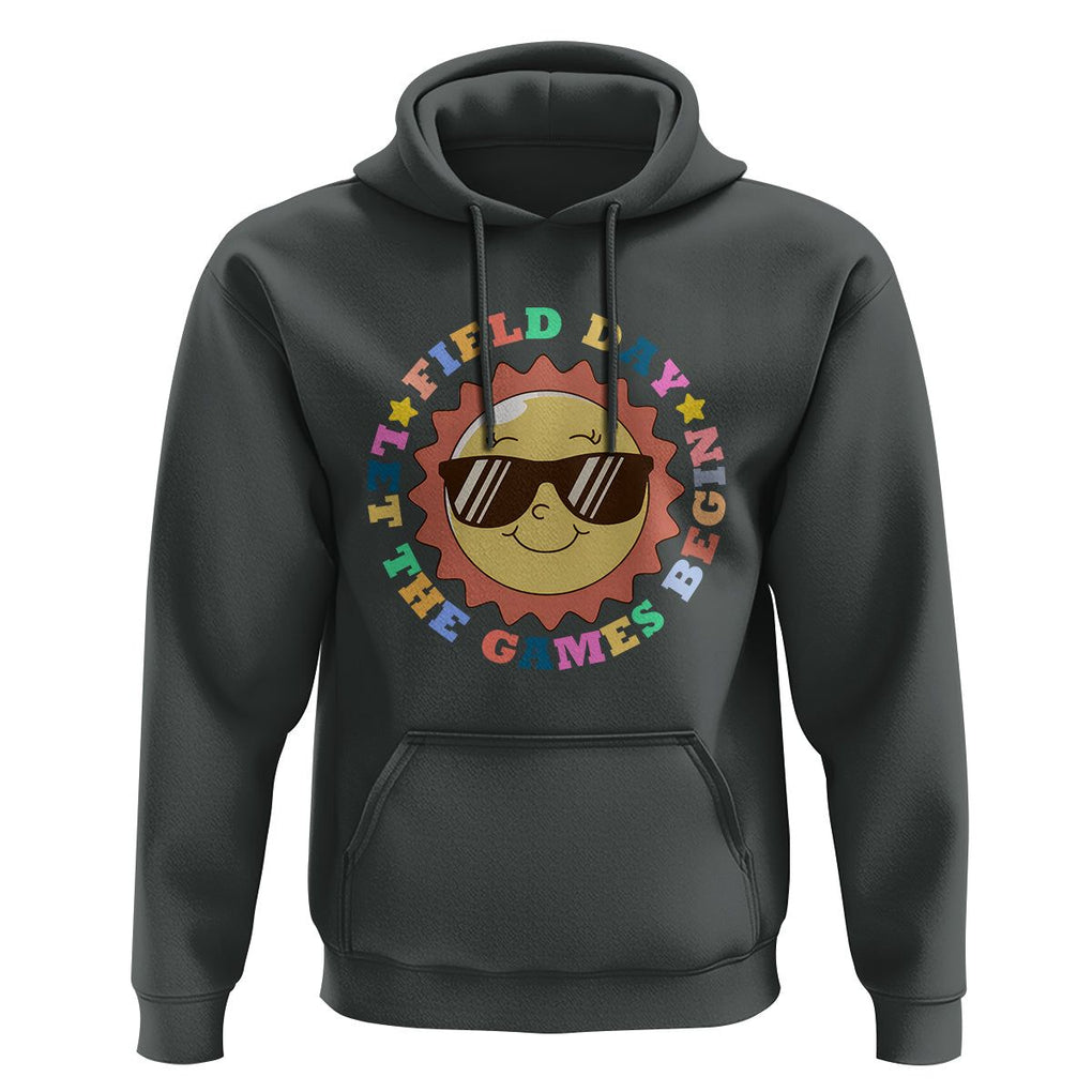 Field Day Hoodie Let The Games Begin Retro Groovy Smile Face Sunshine TS11 Dark Heather Print Your Wear