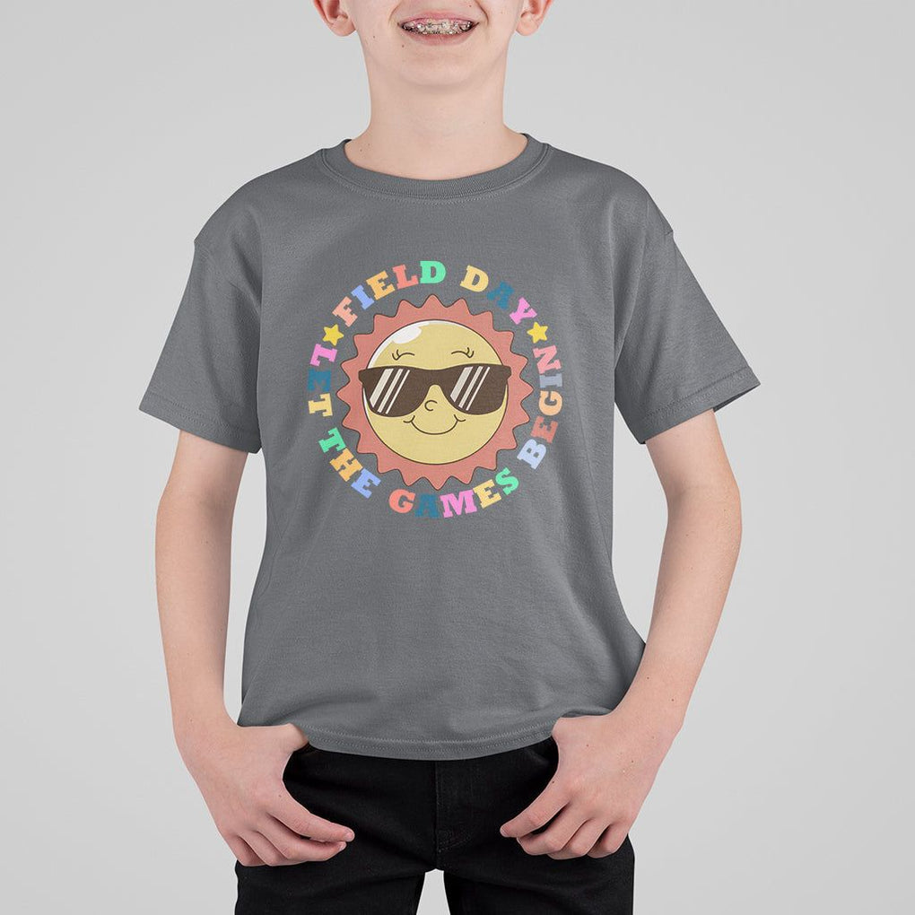 Field Day T Shirt For Kid Let The Games Begin Retro Groovy Smile Face Sunshine TS11 Charcoal Print Your Wear