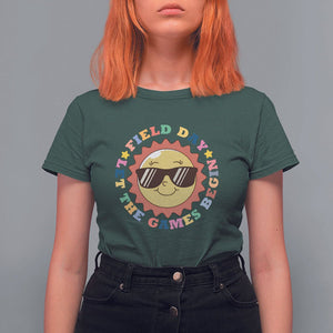 Field Day T Shirt For Women Let The Games Begin Retro Groovy Smile Face Sunshine TS11 Dark Forest Green Print Your Wear